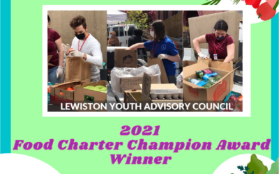 Lewiston Youth Advisory Council – 2021 Food Security Food Charter Champion Award